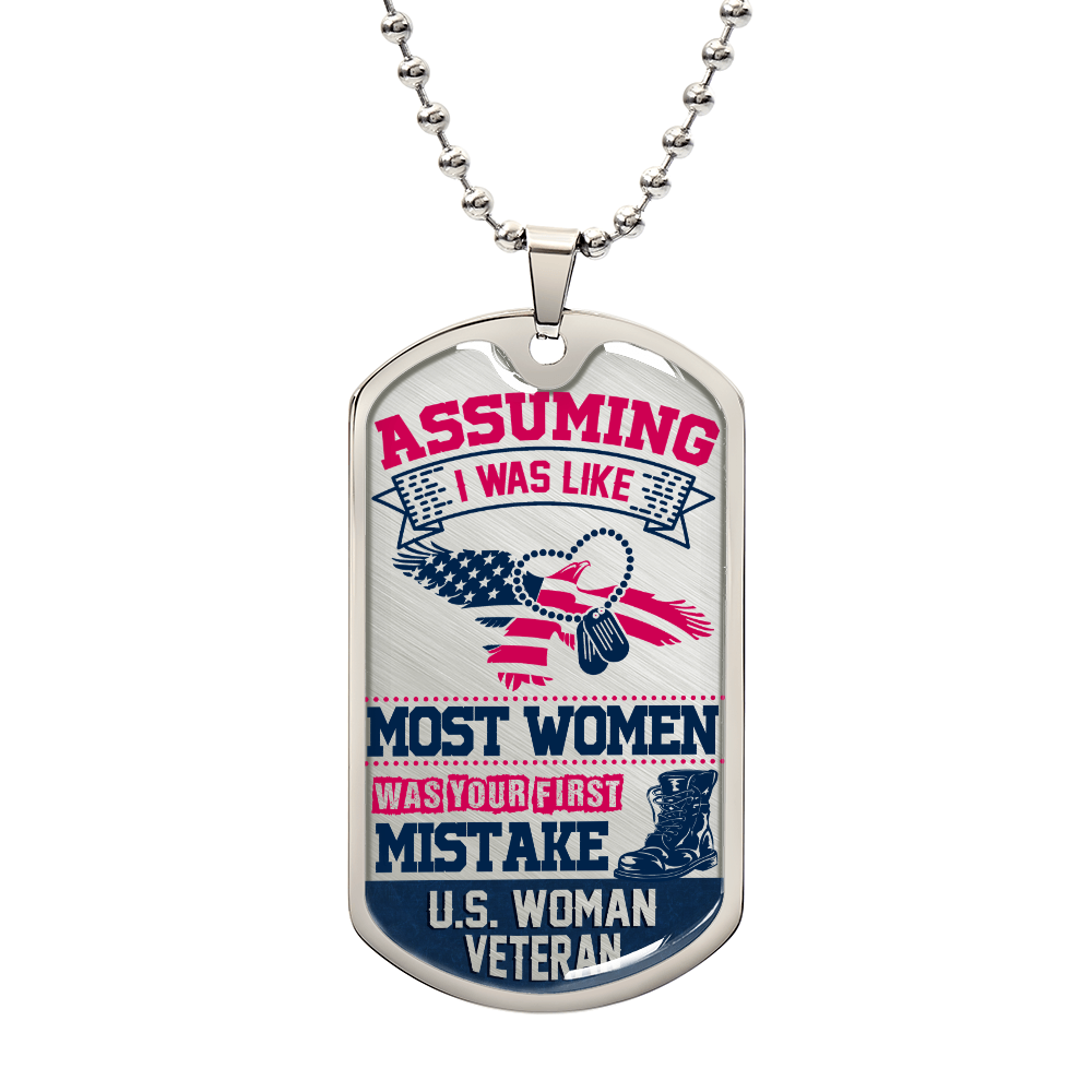 Most Women DOG TAG
