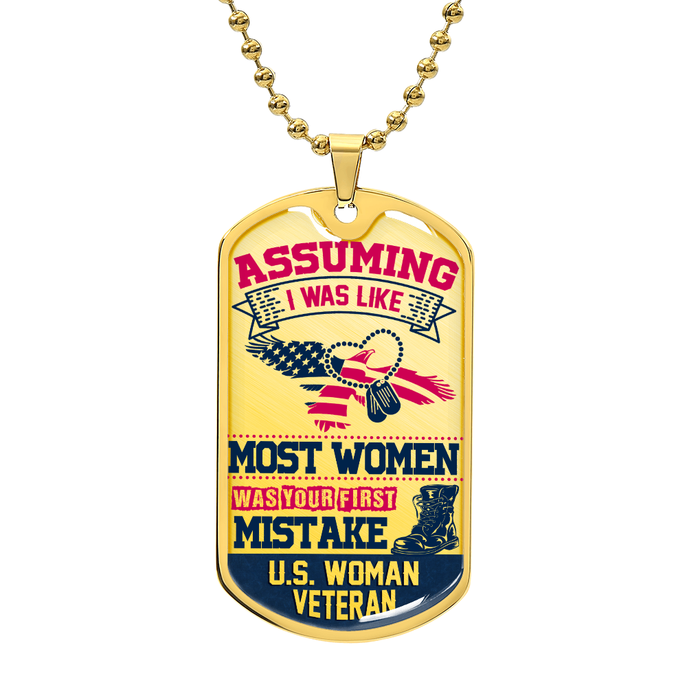 Most Women DOG TAG
