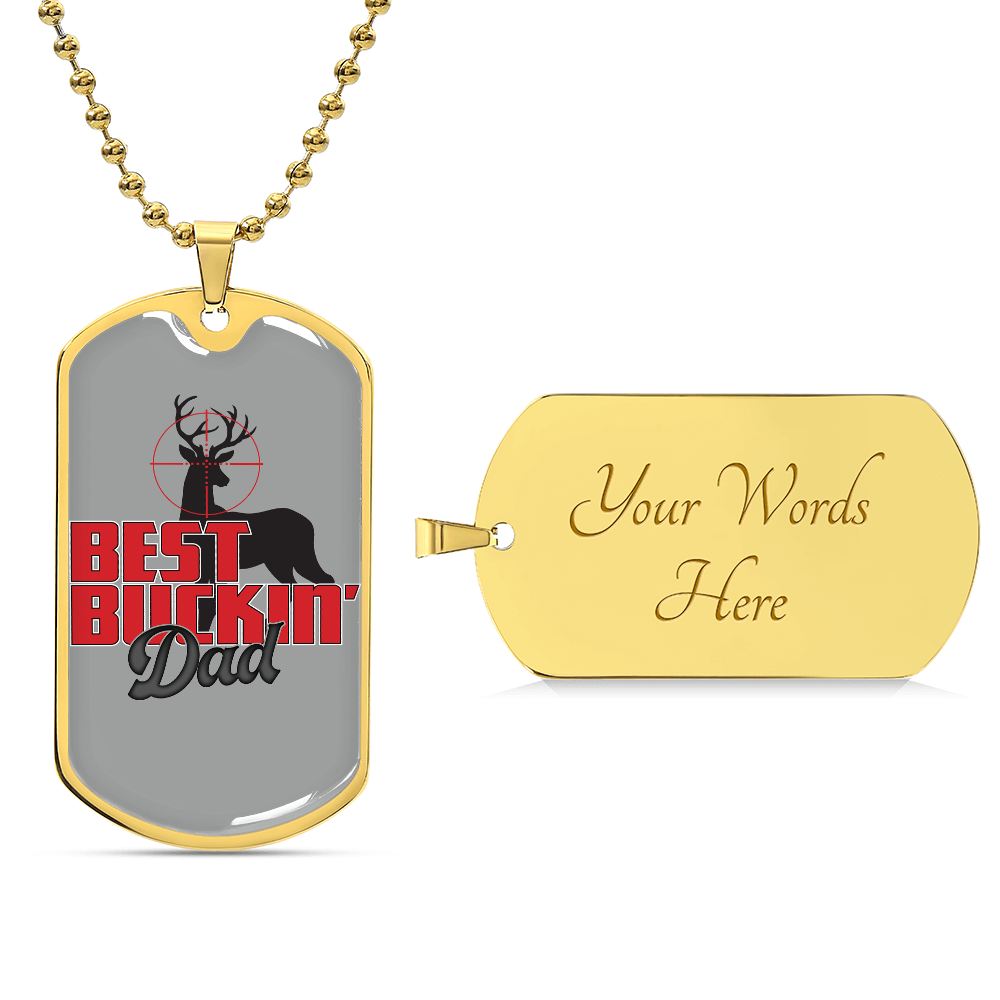 best buckin dad DOG TAG