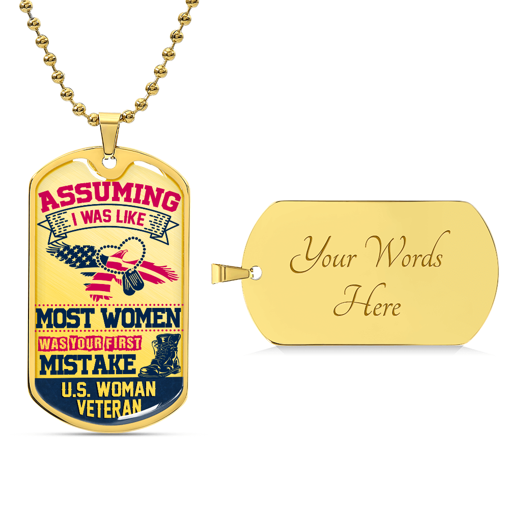 Most Women DOG TAG