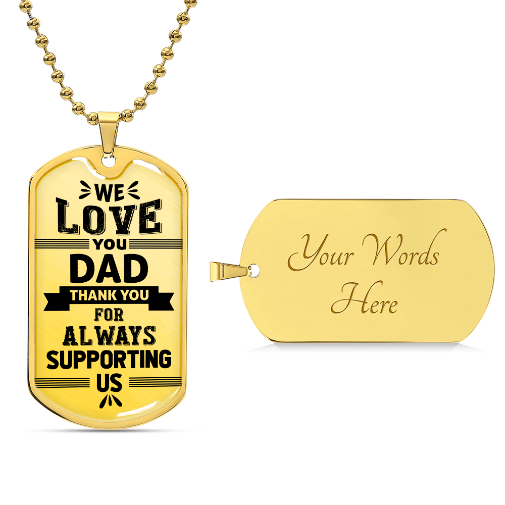 we love you dad