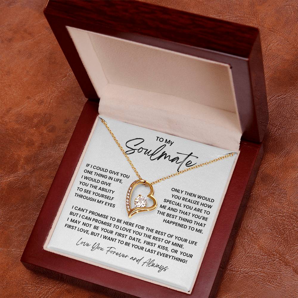 TO MY SOULMATE ONE THING