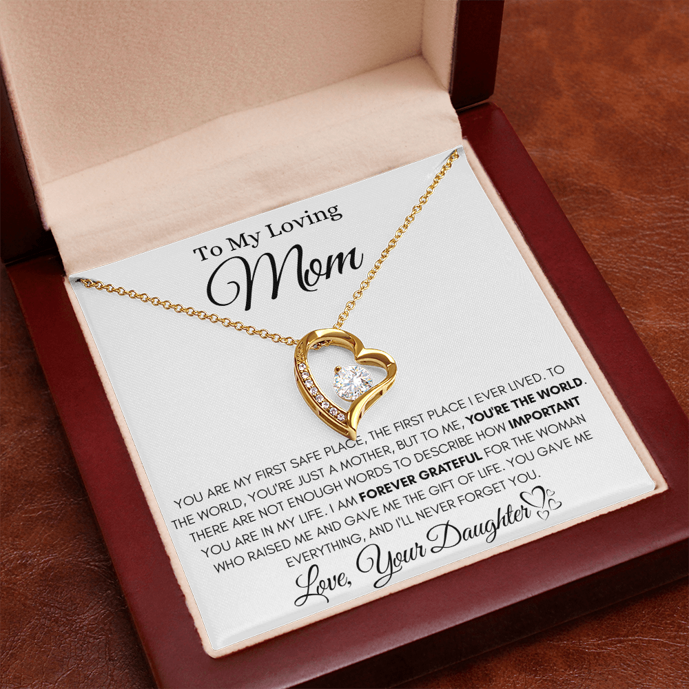 To My Loving Mom - YOU'RE THE WORLD- YOU'RE THE WORLD.