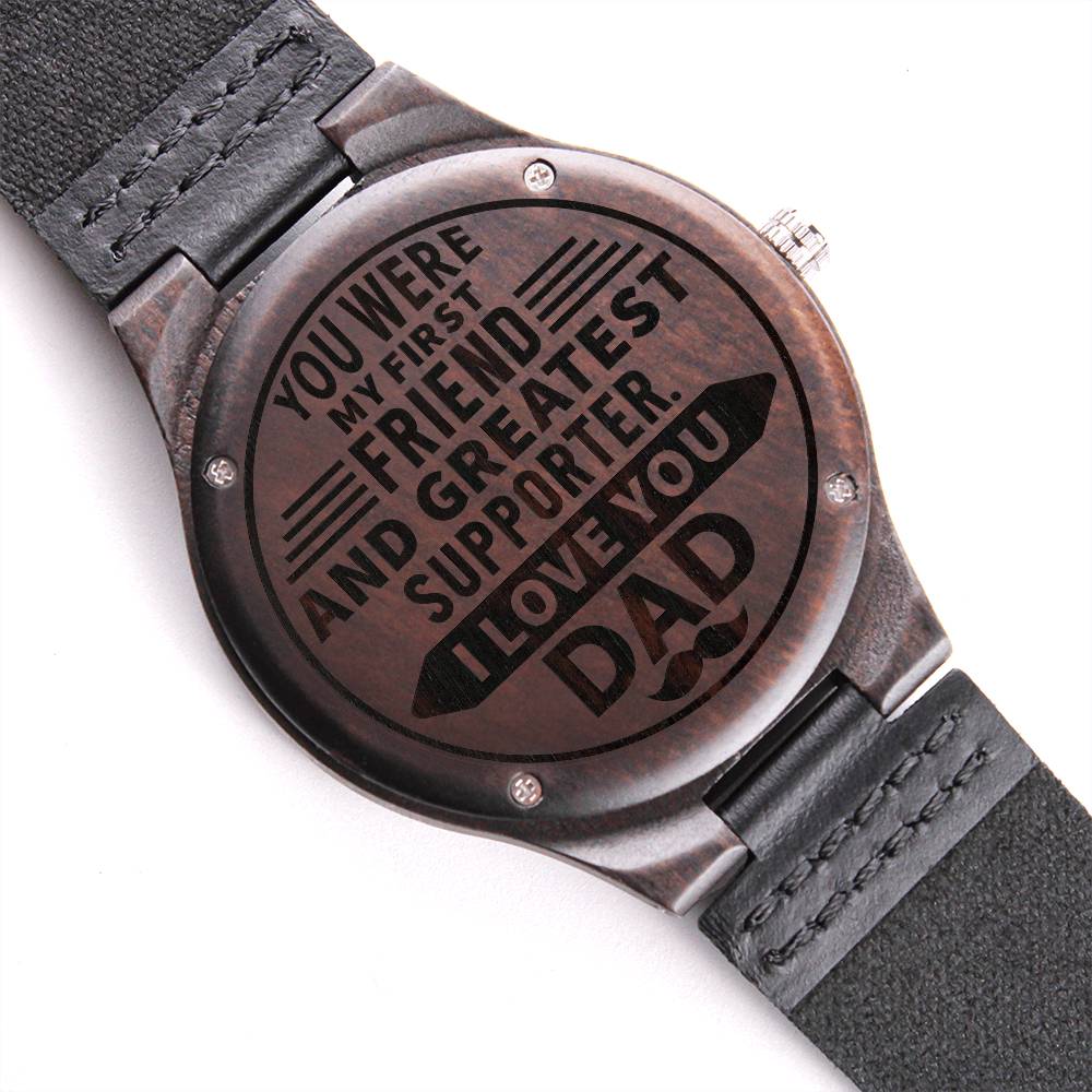 you were my first friendWood Watch with Engraving