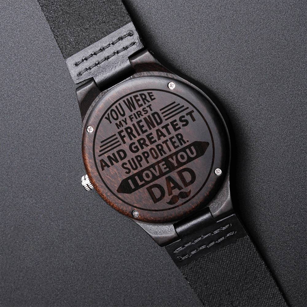 you were my first friendWood Watch with Engraving