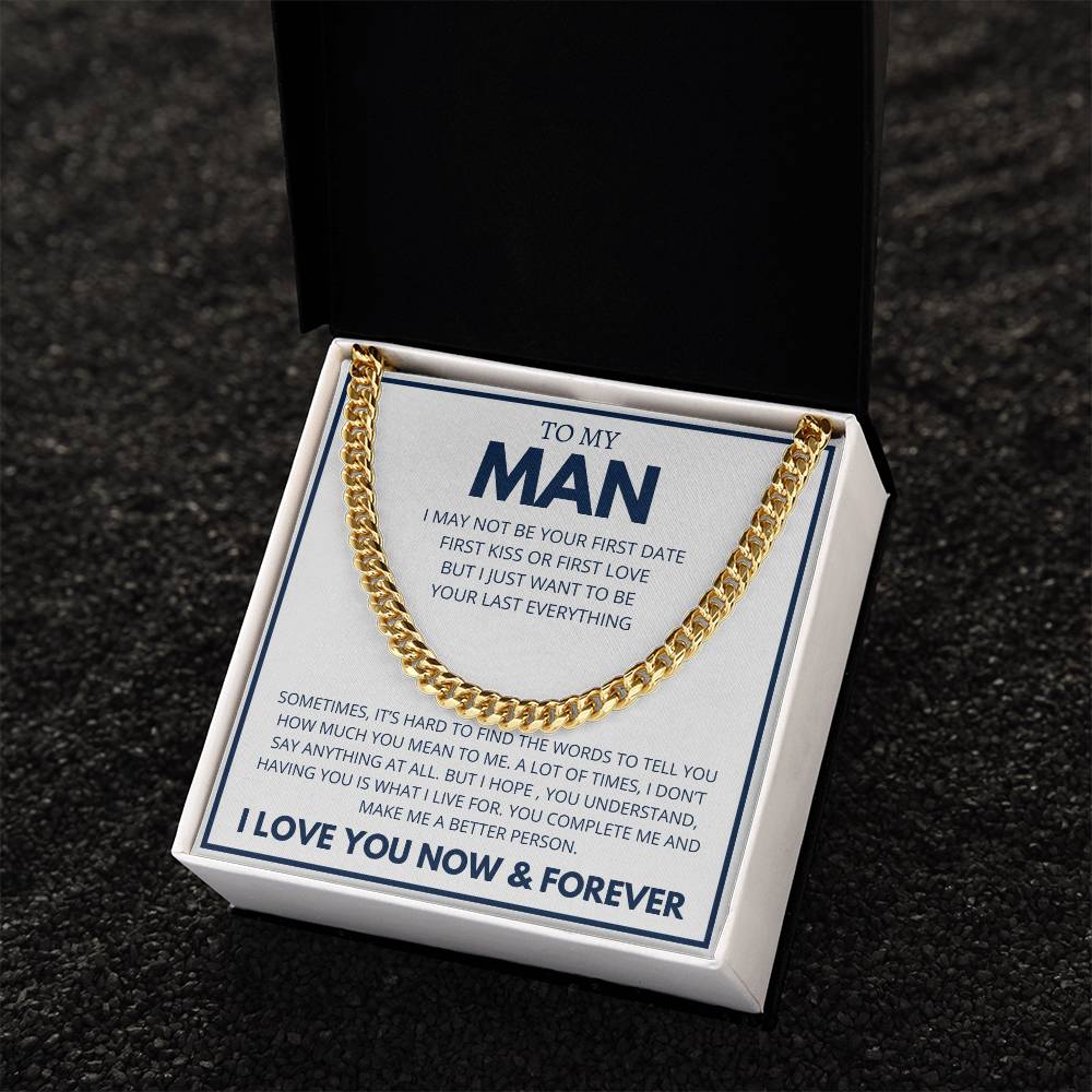 To My Man I Love You Now and Forever