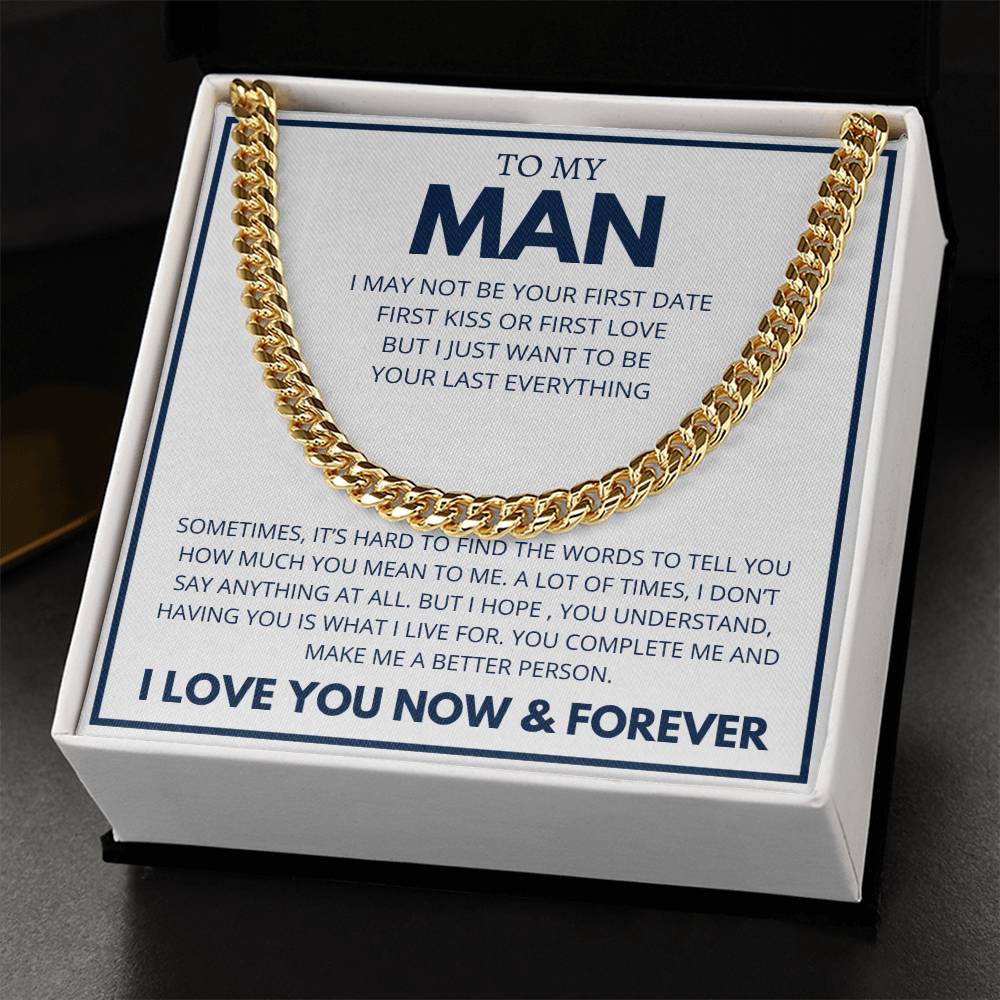 To My Man I Love You Now and Forever