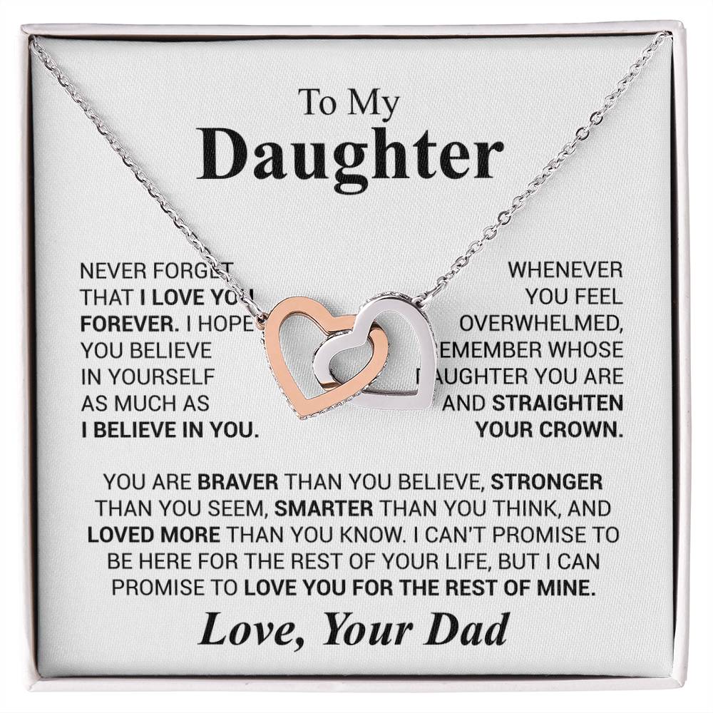 Daughter - Never forget that...