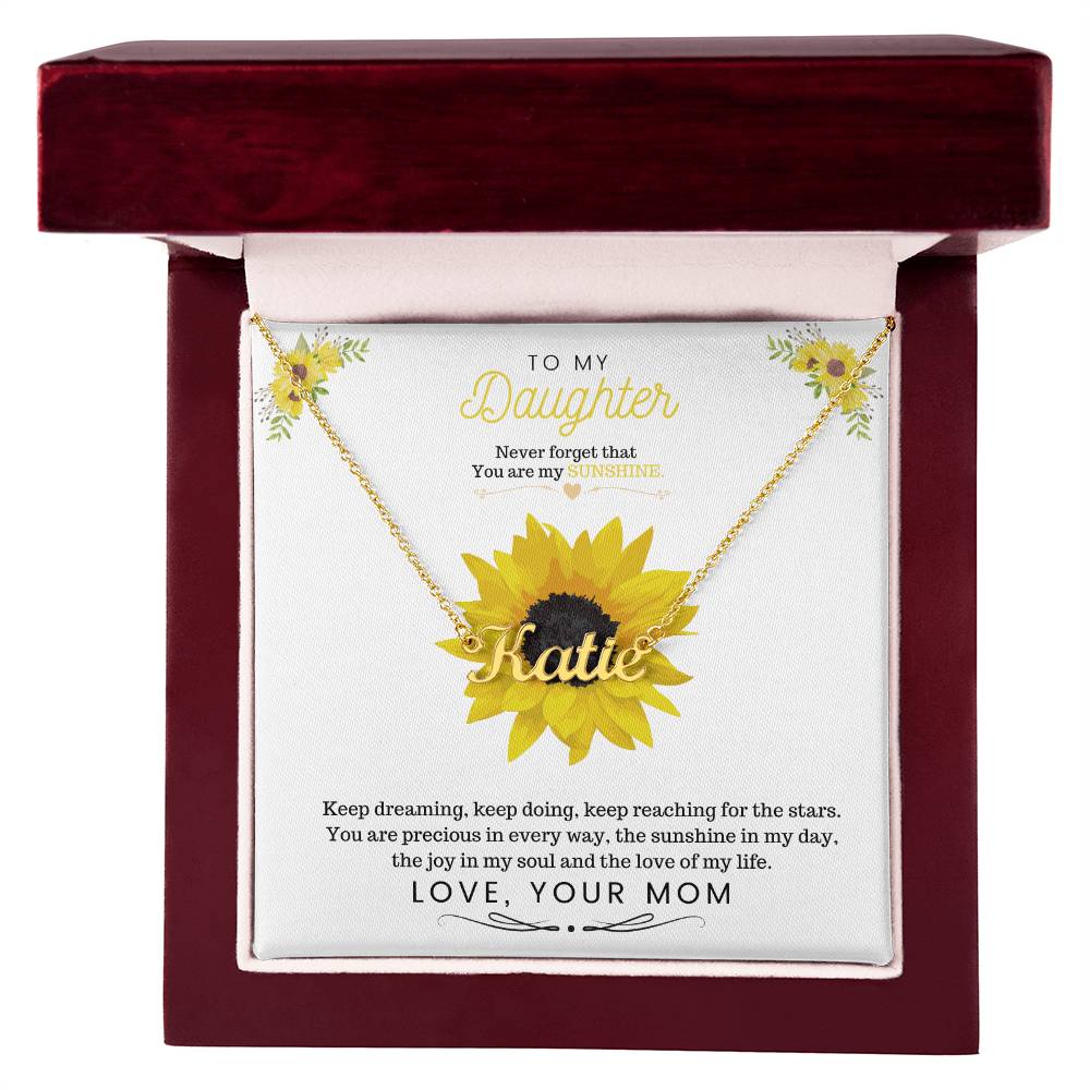 Daughter - Never forget that...