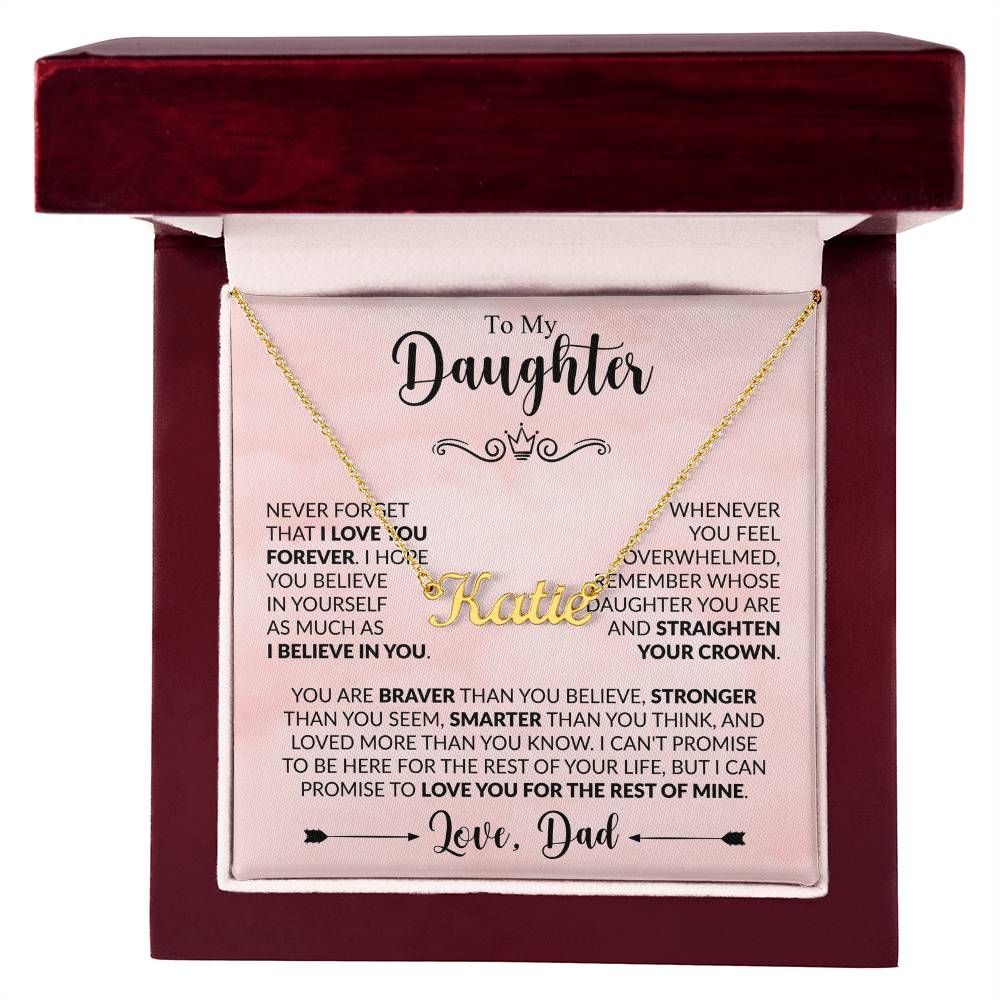 Daughter - Straighten Your Crown - Dad - Rose