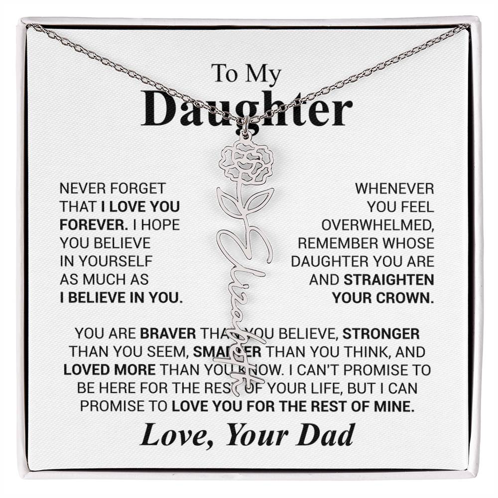 Daughter - Never forget that...