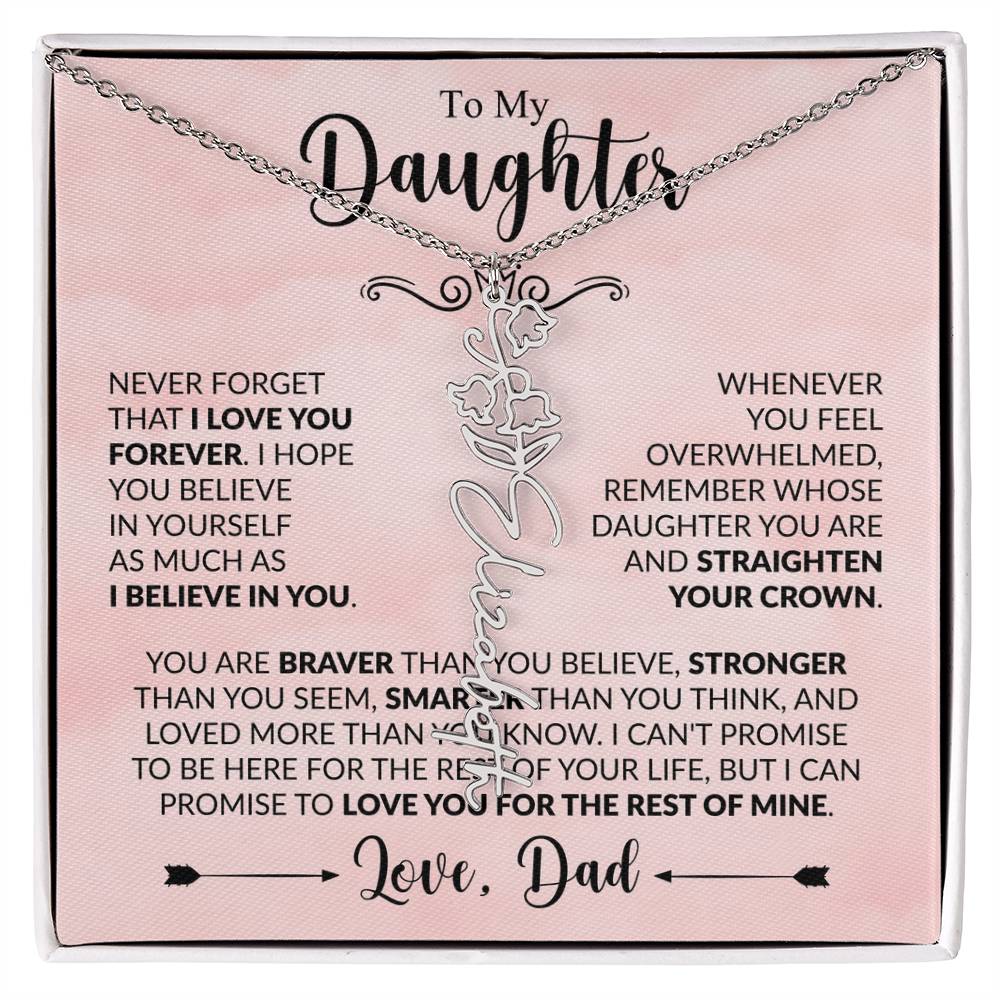 Daughter - Straighten Your Crown - Dad - Rose