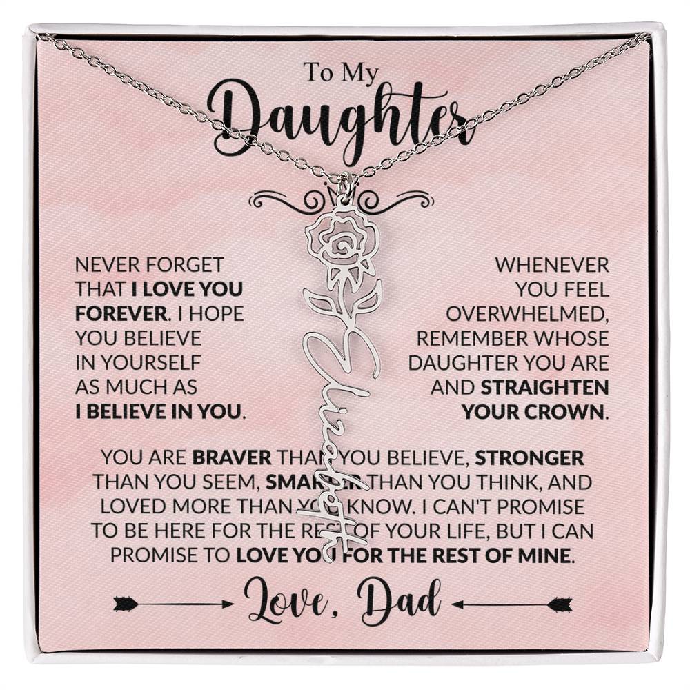 Daughter - Straighten Your Crown - Dad - Rose