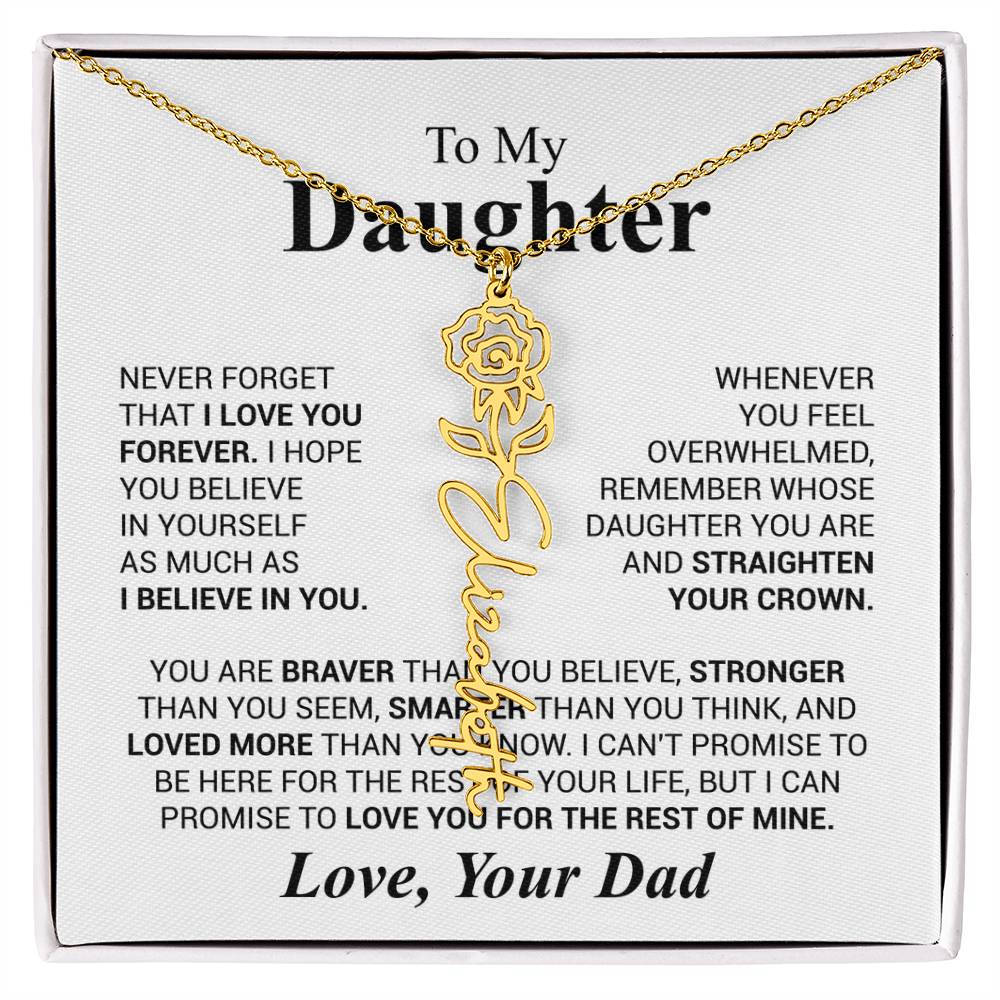 Daughter - Never forget that...