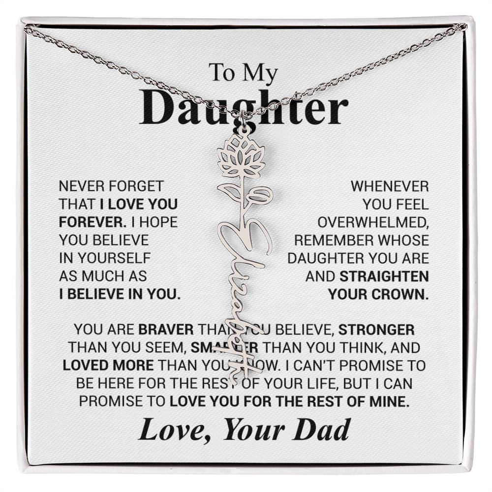 Daughter - Never forget that...