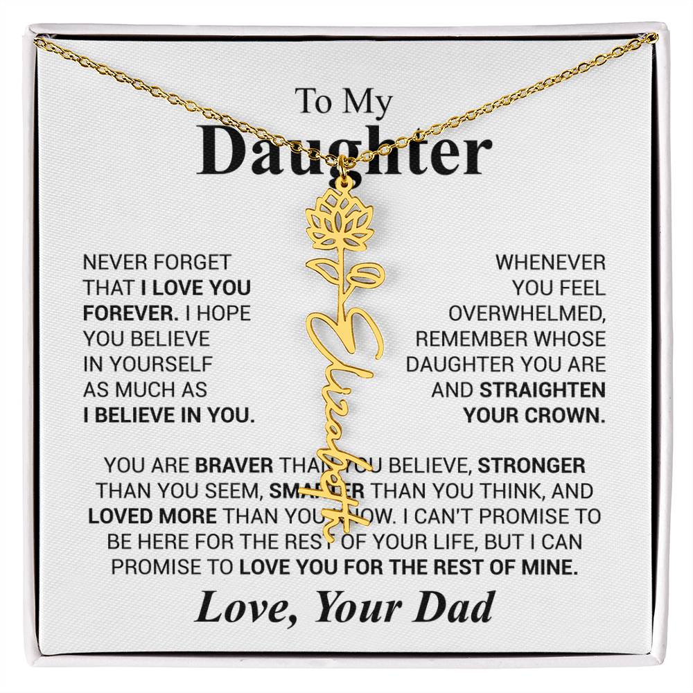 Daughter - Never forget that...