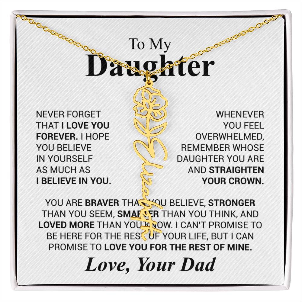 Daughter - Never forget that...