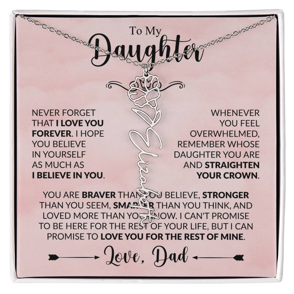 Daughter - Straighten Your Crown - Dad - Rose