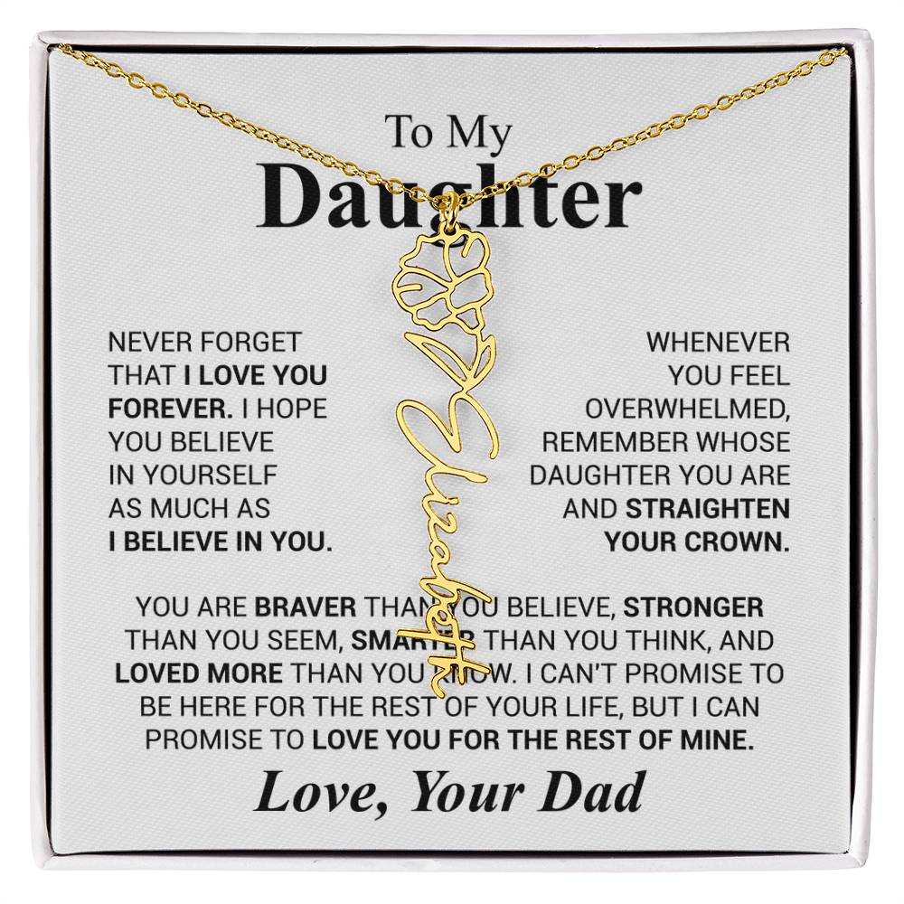 Daughter - Never forget that...
