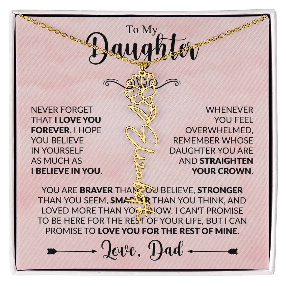 Daughter - Straighten Your Crown - Dad - Rose