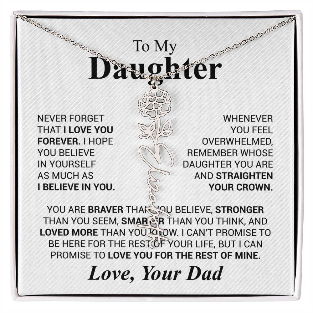 Daughter - Never forget that...