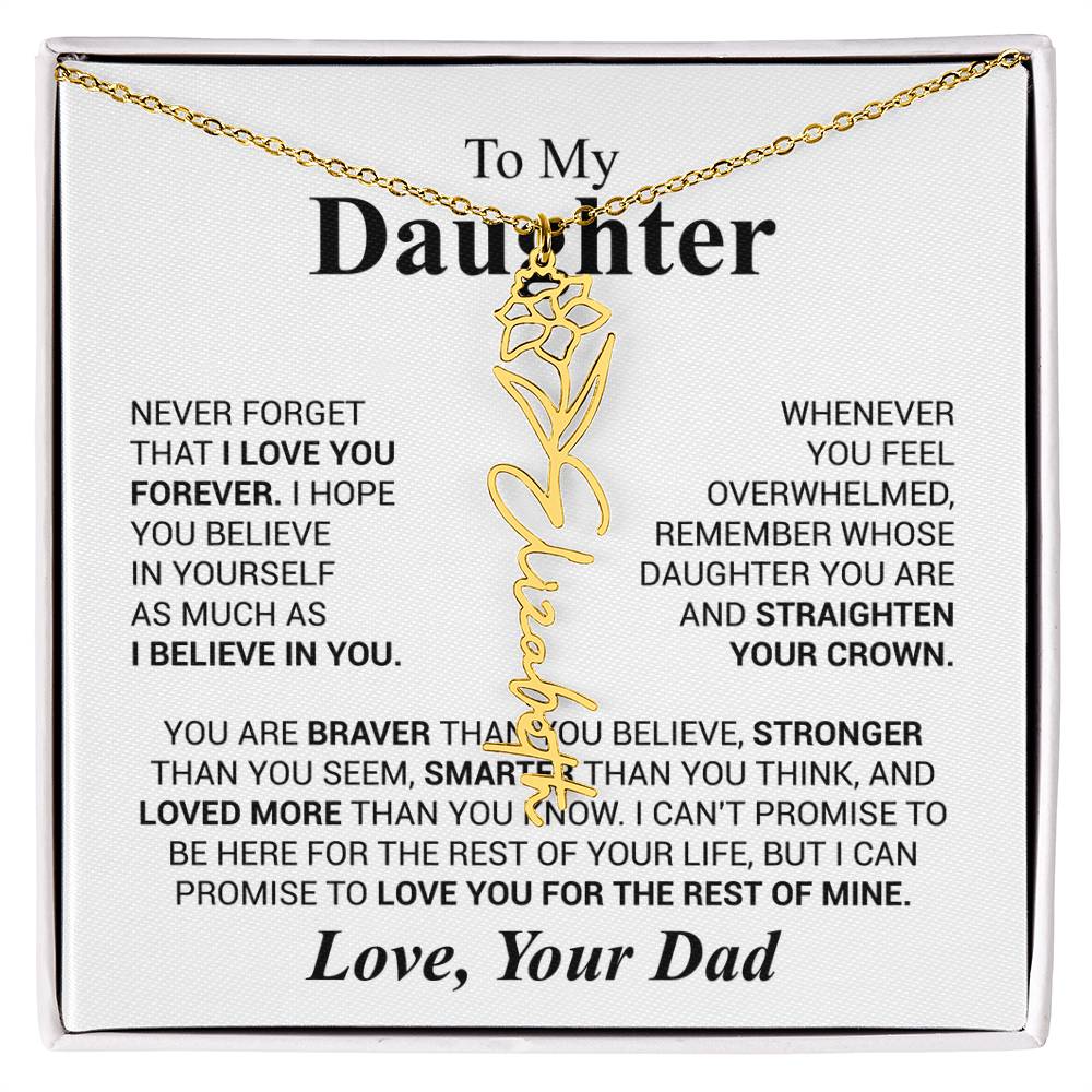 Daughter - Never forget that...