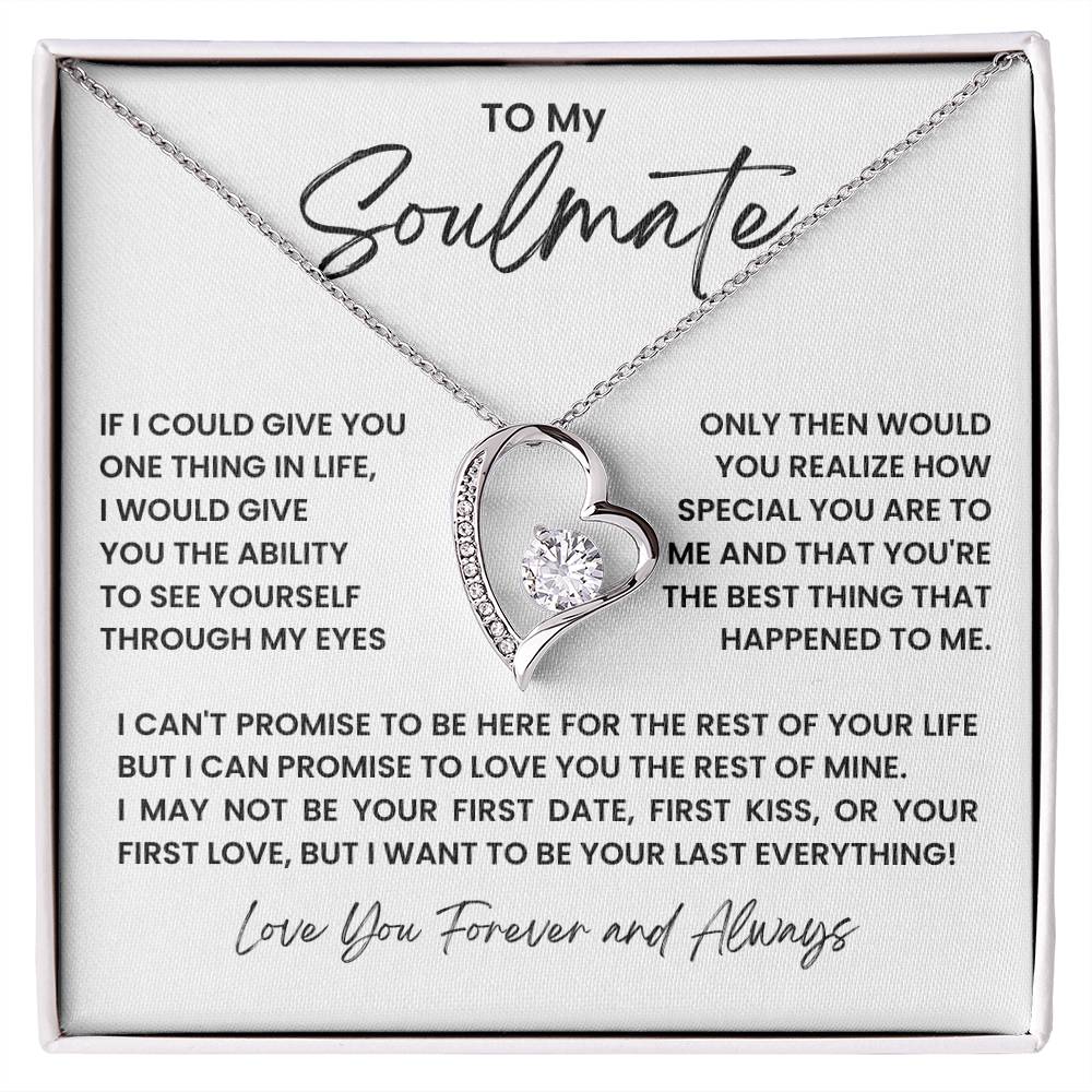 TO MY SOULMATE ONE THING