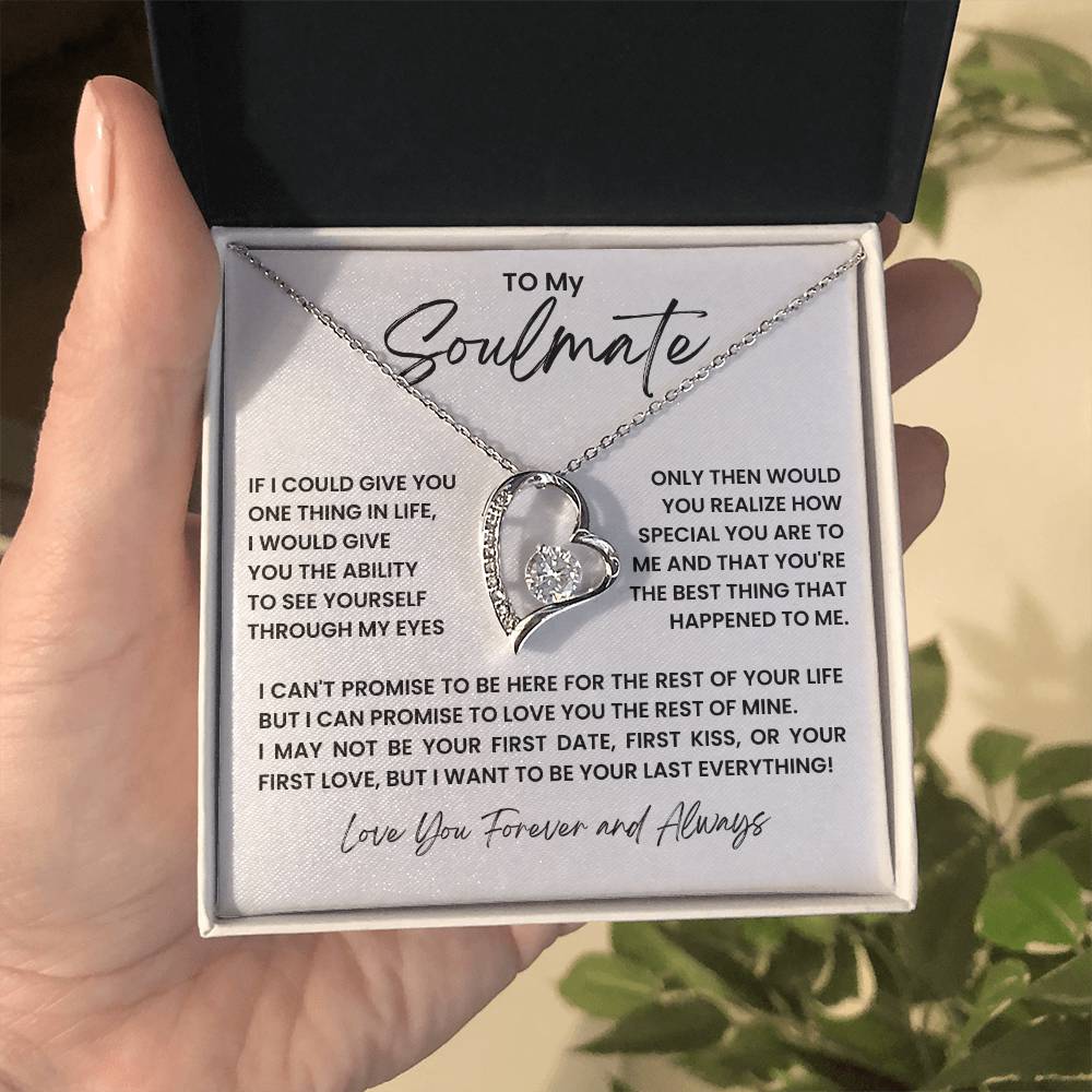 TO MY SOULMATE ONE THING