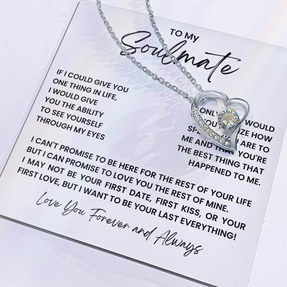 TO MY SOULMATE ONE THING