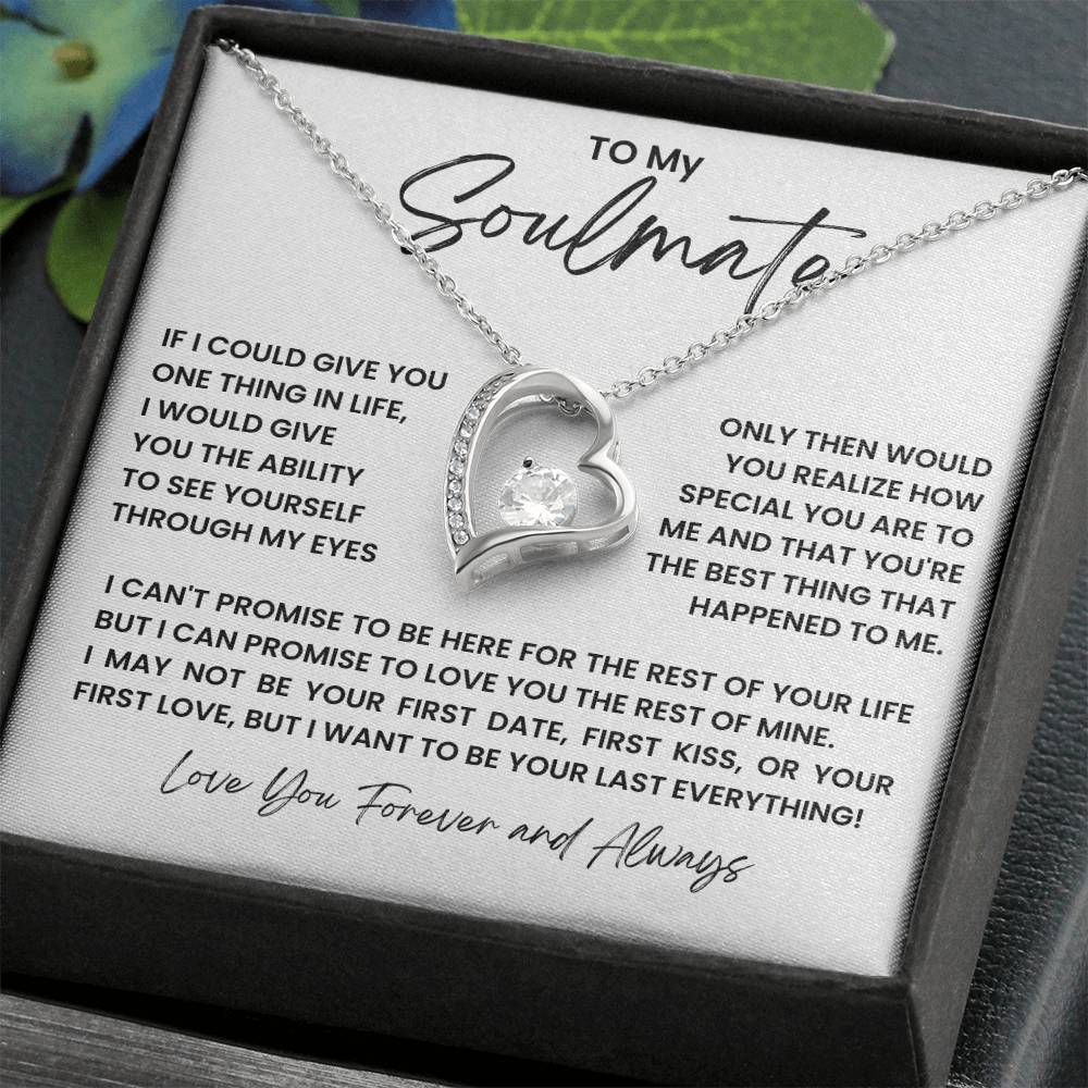 TO MY SOULMATE ONE THING