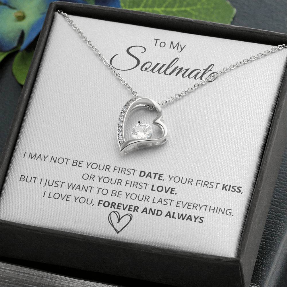 TO MY SOULMATE FIRST DATE