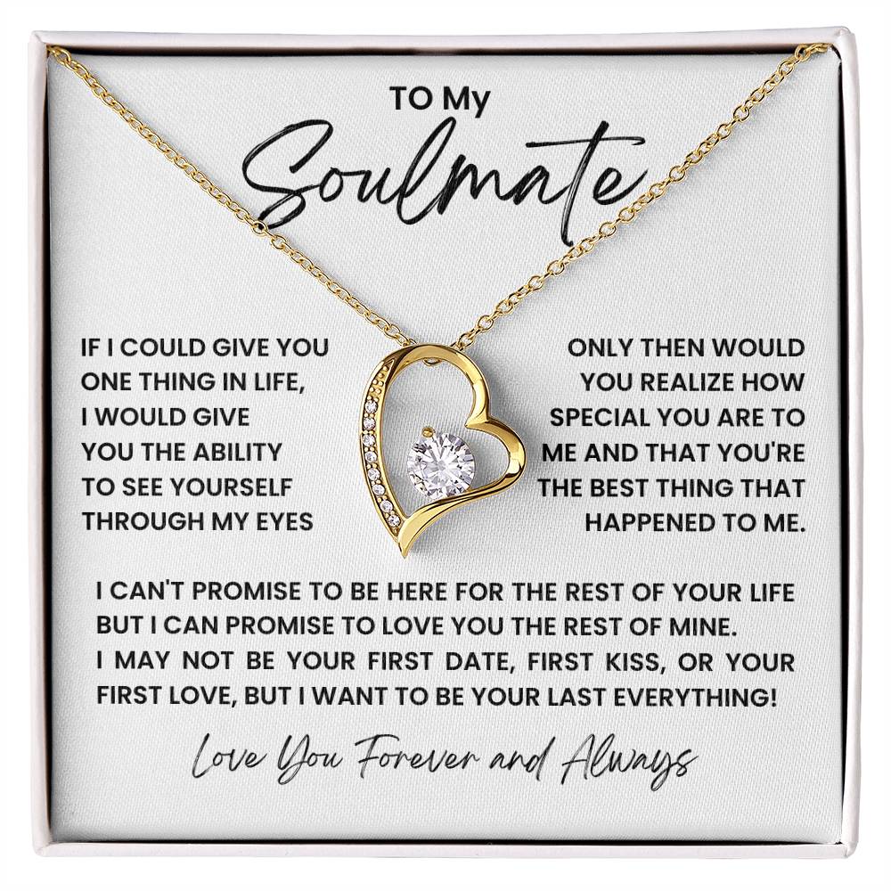 TO MY SOULMATE ONE THING