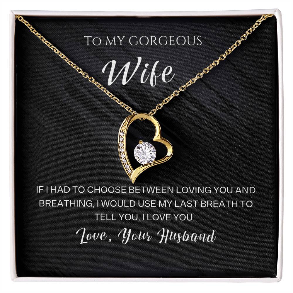 TO MY GORGEOUS WIFE