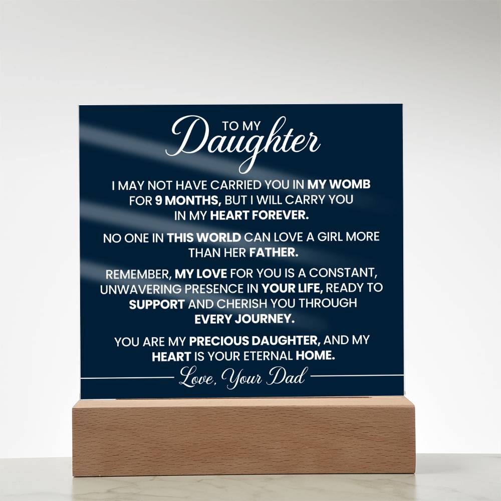 To My Daughter Acrylic Square Plaque