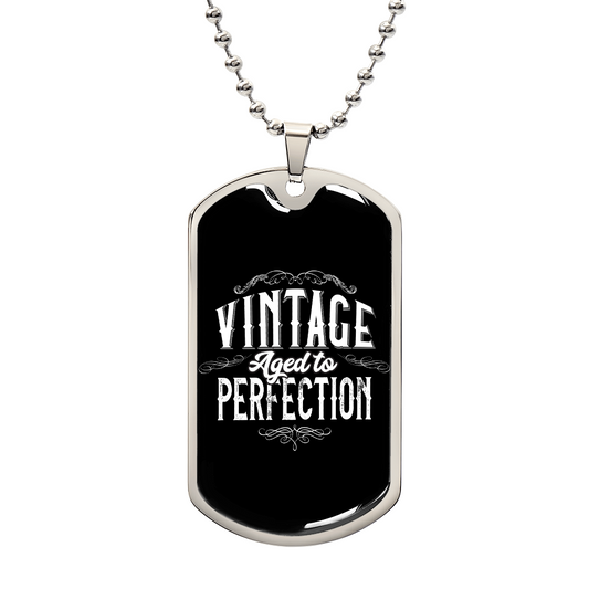 age dtop erfection DOG TAG