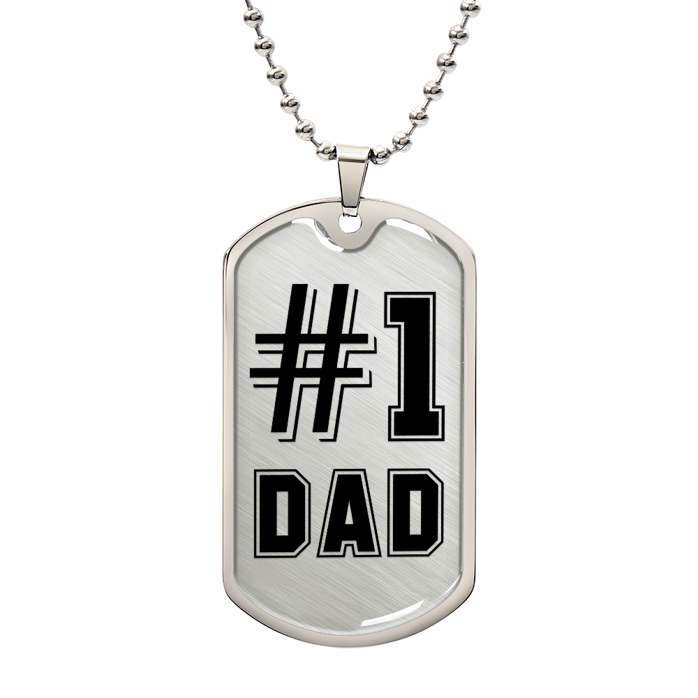 #1 Dad new DOG TAG