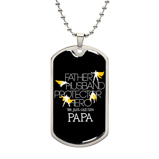 justcallhimpapadogtag DOG TAG