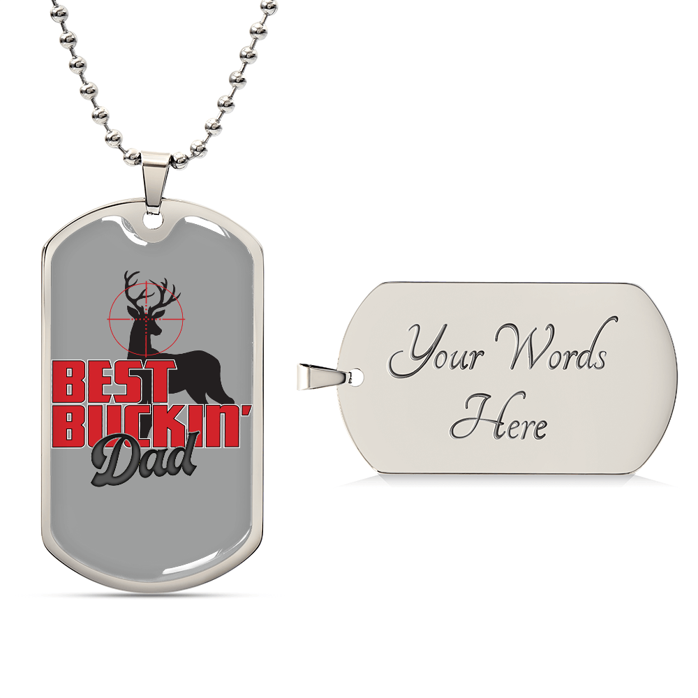 best buckin dad DOG TAG