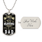 There Aren_t Many Things-Hunting-DAD (1) DOG TAG