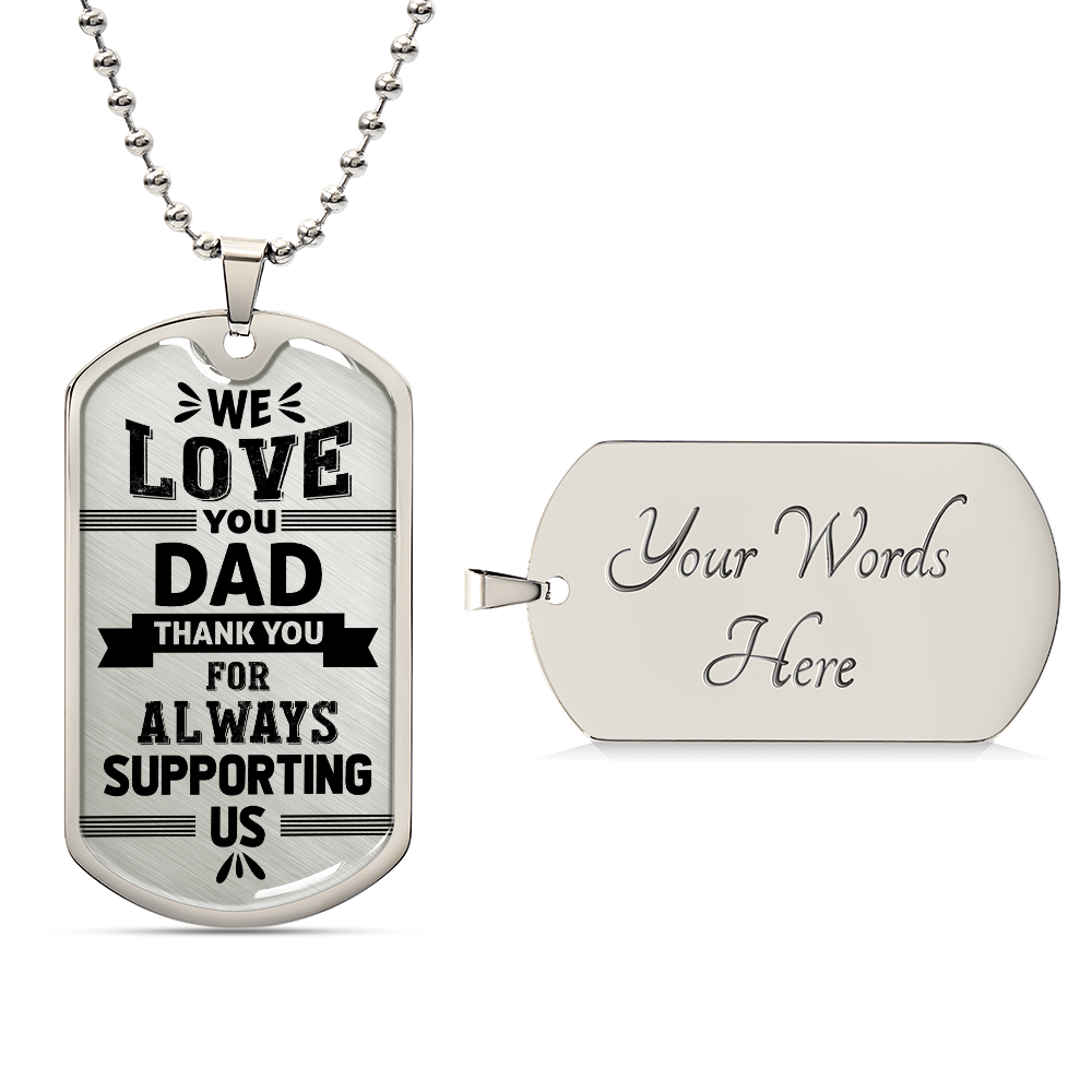 we love you dad