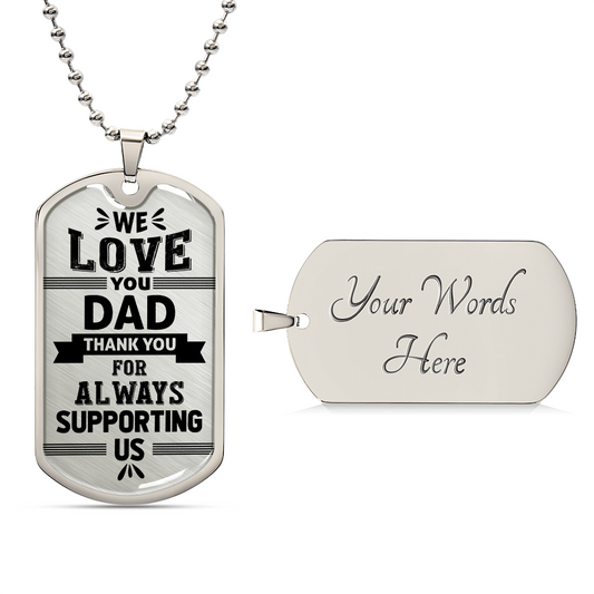 we love you dad