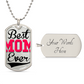 Best Mom Ever DOG TAG