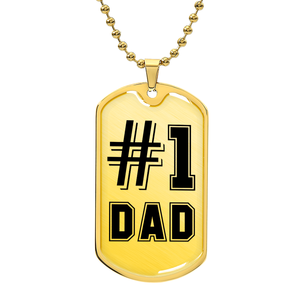 #1 Dad new DOG TAG
