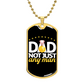 notjustadaddogtag DOG TAG