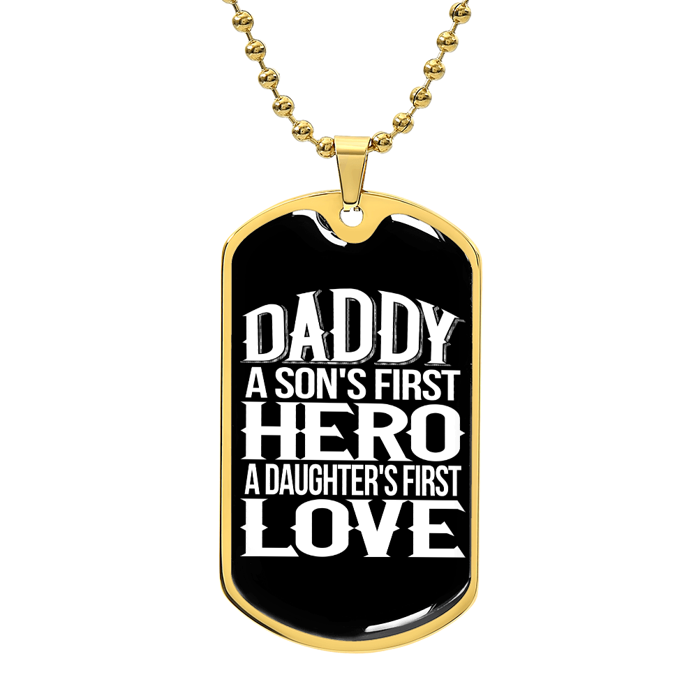 daddys first hero  DOG TAG