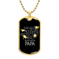 justcallhimpapadogtag DOG TAG