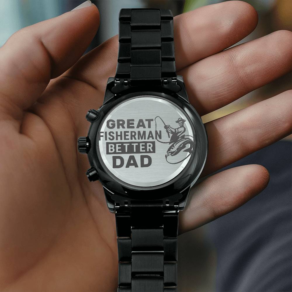 great fisherman better dad-Black Chronograph Watch with Engraving