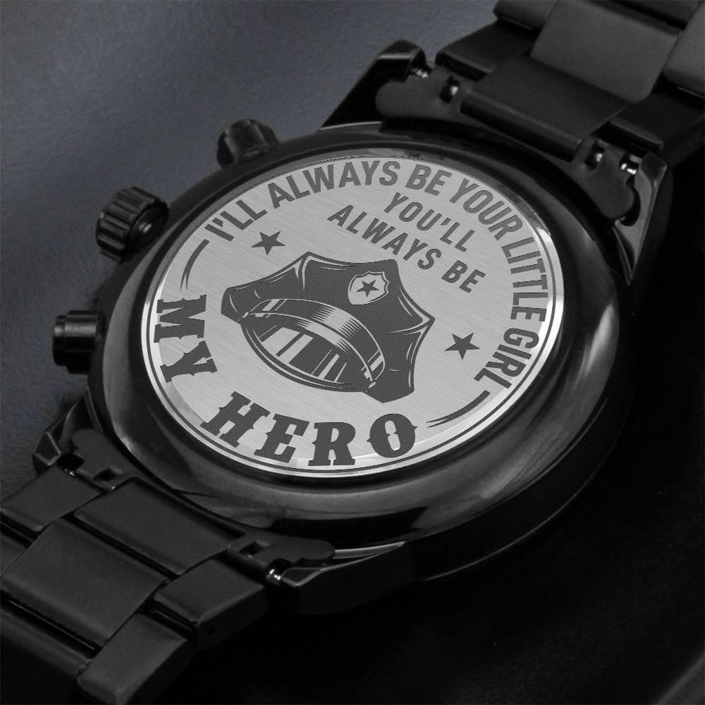 I'll always be your little girl(Police)-Black Chronograph Watch with Engraving