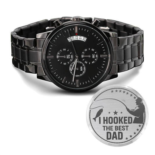 I hooked the best dad-Black Chronograph Watch with Engraving