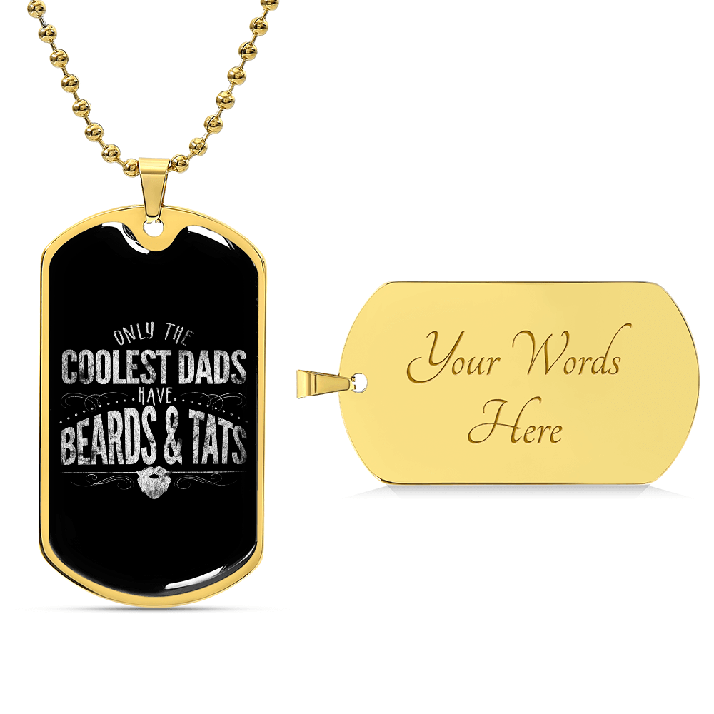 cool dad beard sntats DOG TAG